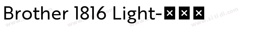 Brother 1816 Light字体转换